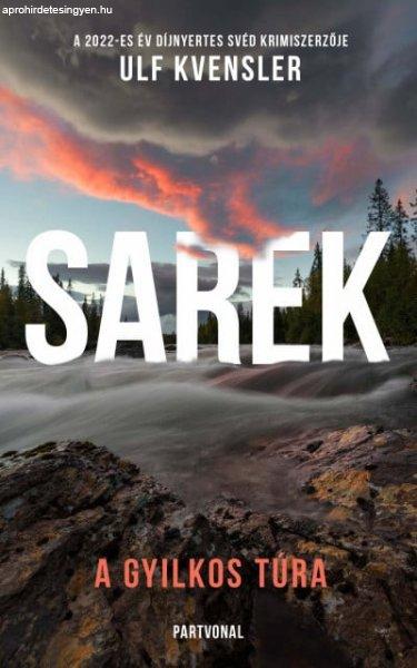 Sarek - A gyilkos túra