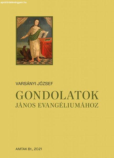 Gondolatok János evangéliumához