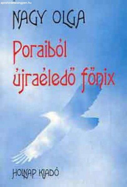 Poraiból újraéledő főnix