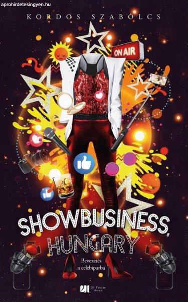 Showbusiness, Hungary