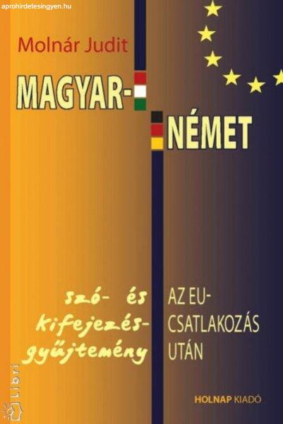 Magyar - német szó- és kifejezésgyűjtemény az EU-csatlakozás után