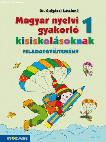 Magyar nyelvi gyakorló kisiskolásoknak, Feladatgyűjtemény 1. osztályosoknak
(MS-2500U)