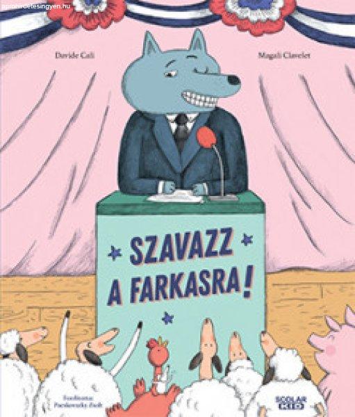 Szavazz a farkasra!