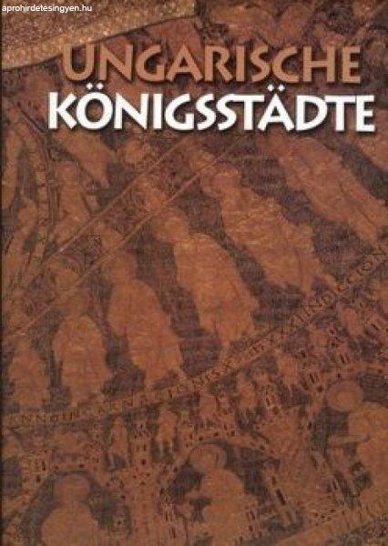 Ungarische Königsstädte