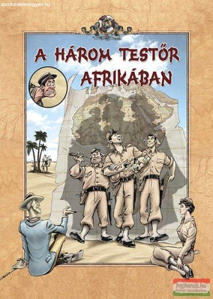 Rejtő Jenő, Korcsmáros Pál - A három testőr Afrikában - Színes
képregény