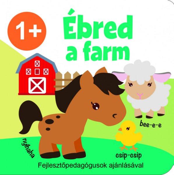 Ébred a farm 1+