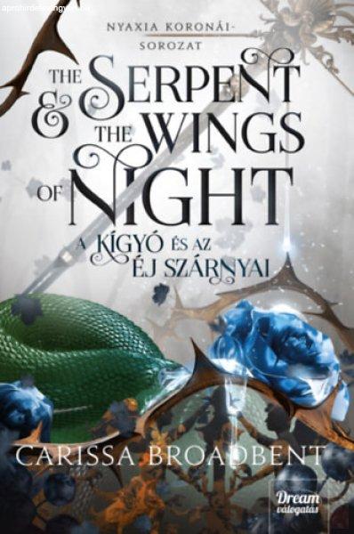 THE SERPENT AND THE WINGS OF NIGHT - A KÍGYÓ ÉS AZ ÉJ SZÁRNYAI