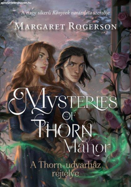 MYSTERIES OF THORN MANOR – A THORN-UDVARHÁZ REJTÉLYE