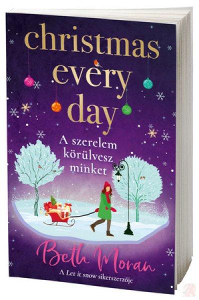 CHRISTMAS EVERY DAY – A SZERELEM KÖRÜLVESZ MINKET (NEM éldekorált kiadás)