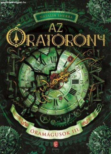 Az Óratorony - Óramágusok III.