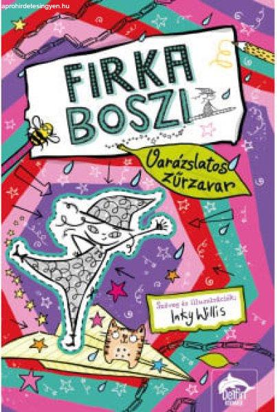 Firka boszi – Varázslatos zűrzavar