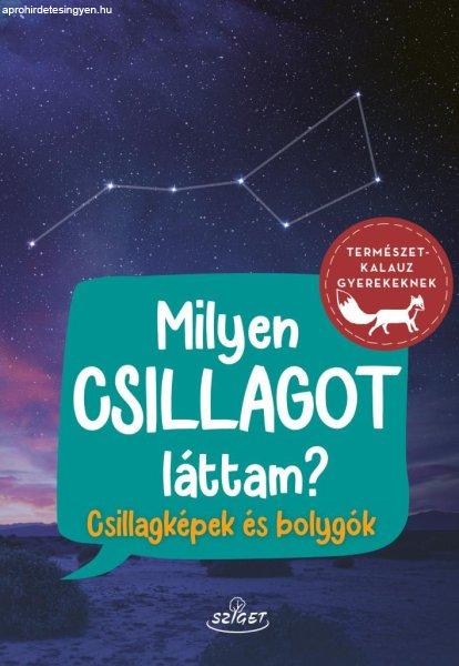 Milyen csillagot láttam?