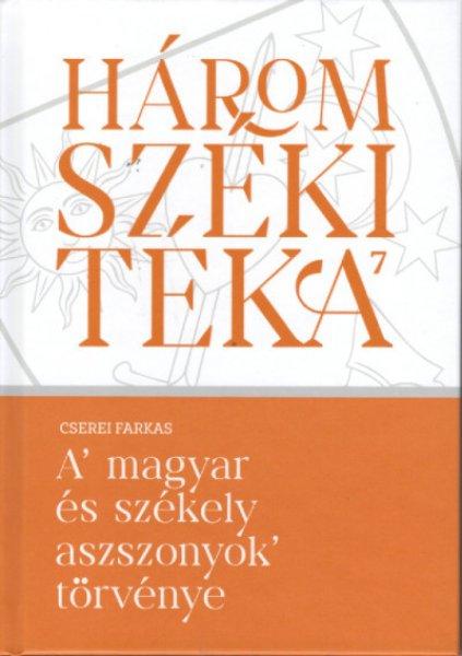 A magyar és székely aszszonyok törvénye