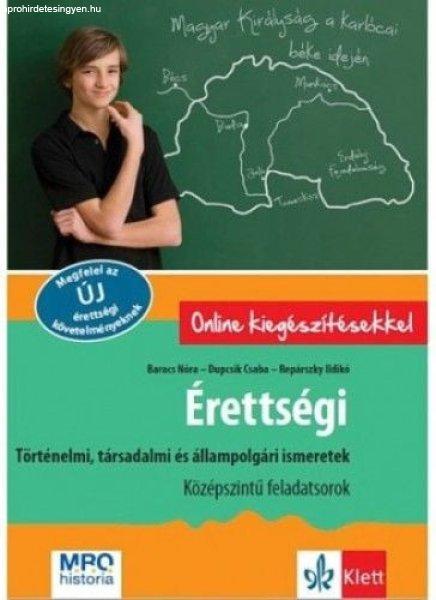 Érettségi - Történelmi, társadalmi és állampolgári ismeretek -
Középszintű feladatsorok