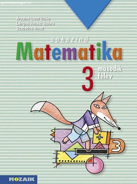 Sokszínű matematika ? Munkatankönyv 3. osztály II. félév (MS-1732)