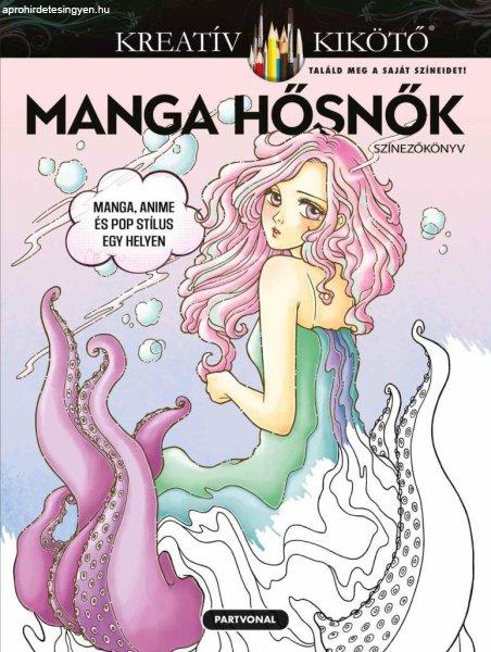 Manga hősnők - Színezőkönyv