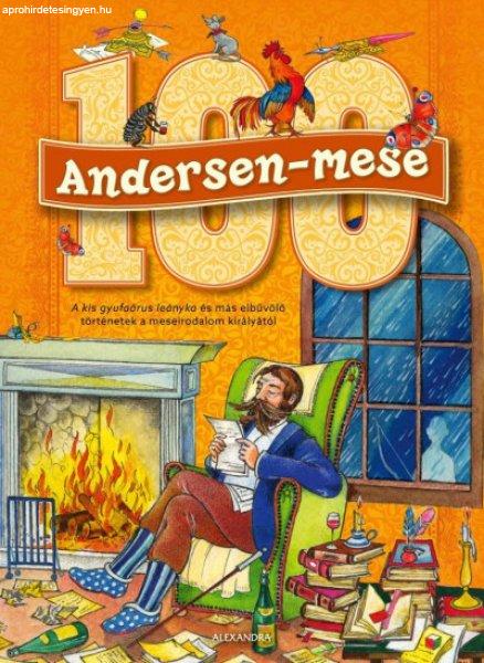 100 Andersen-mese - A kis gyufaárus leányka és más elbűvölő történetek
a meseirodalom királyától