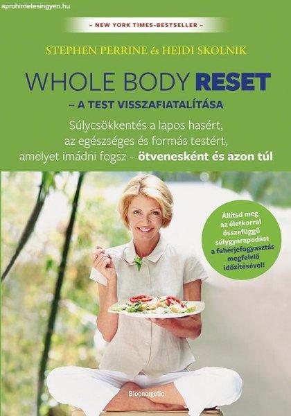 Whole body reset – A test visszafiatalítása