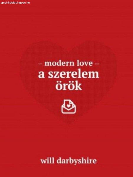 Modern love - A szerelem örök