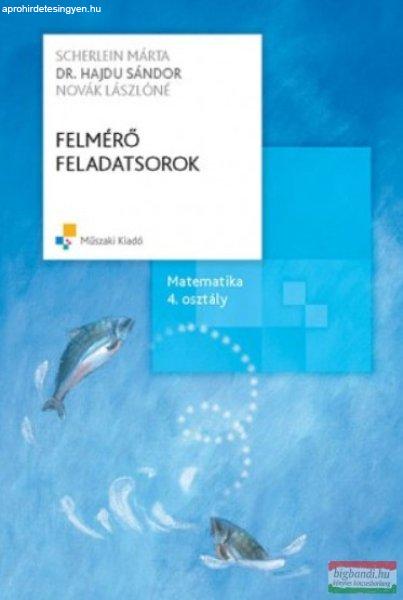 Felmérő feladatsorok - Matematika 4. osztály A,B változat - MK-4182-1