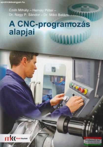 A CNC-programozás alapjai - MK-6539-0