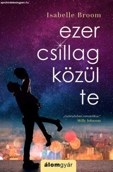 Isabelle Broom: Ezer csillag közül te