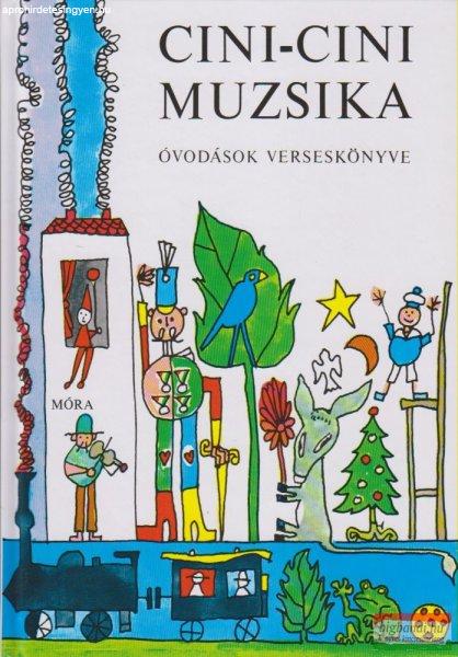 T. Aszódi Éva - Cini-cini muzsika - Óvodások verseskönyve