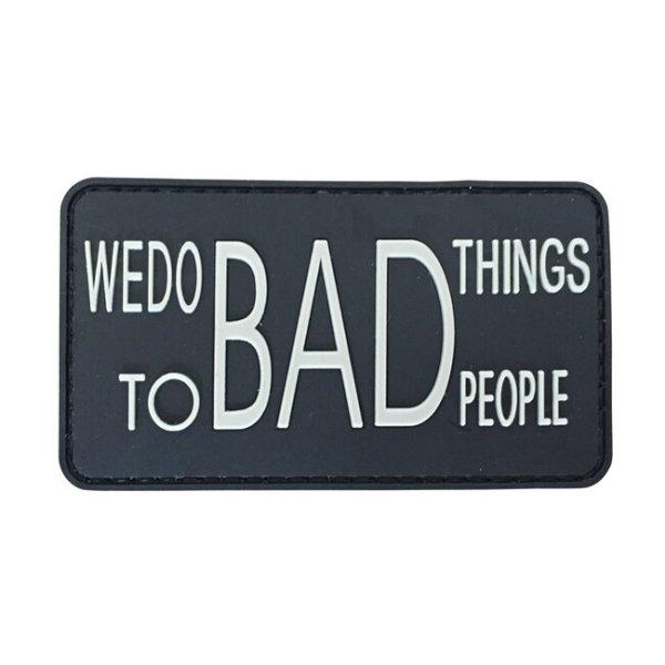 WARAGOD We do BAD Things PVC rátét, fekete