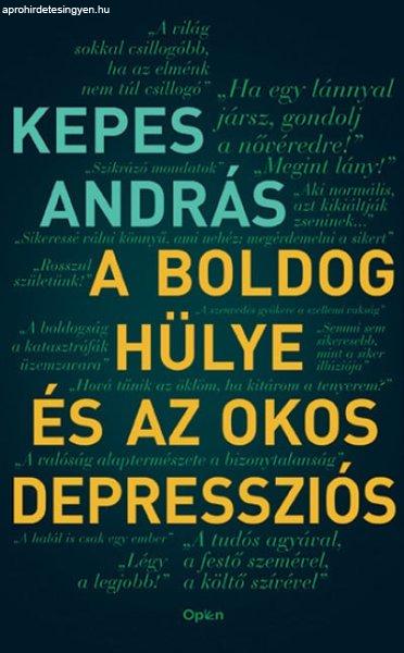 A boldog hülye és az okos depressziós