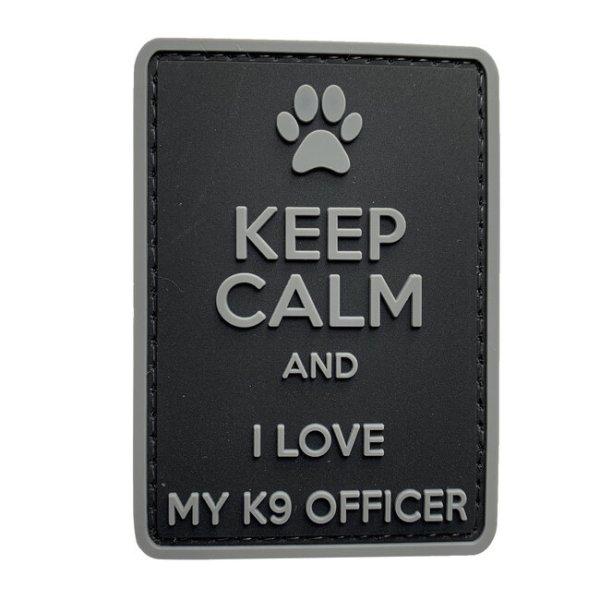 WARAGOD Keep Calm and I love my K9 PVC rátét, fekete-szürke