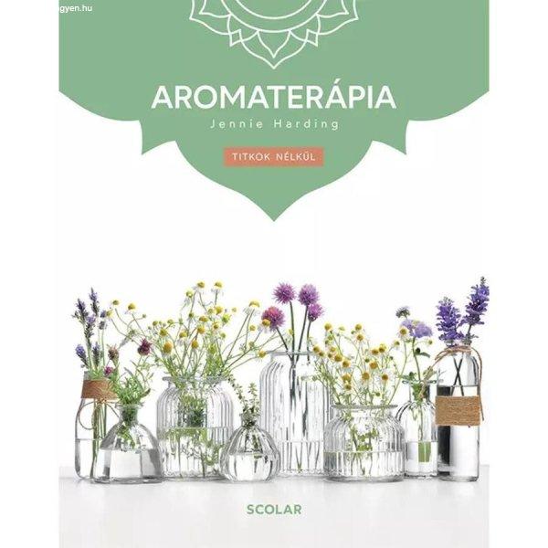 Aromaterápia (3. kiadás)