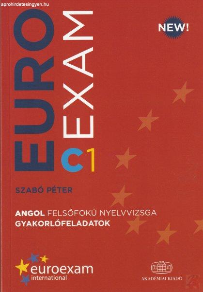 EUROEXAM C1 Angol felsőfokú nyelvvizsga gyakorlófeladatok