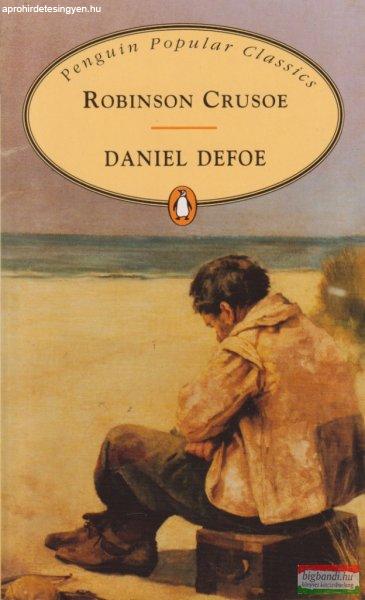 Daniel Defoe - Robinson Crusoe