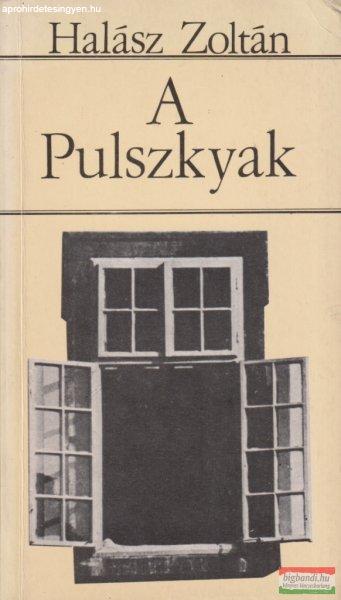 Halász Zoltán - A Pulszkyak