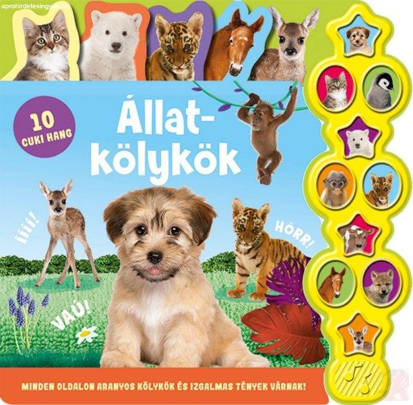 HALLGASD MEG A HANGOMAT! - ÁLLATKÖLYKÖK 