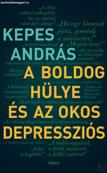 A BOLDOG HÜLYE ÉS AZ OKOS DEPRESSZIÓS