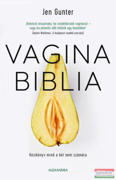 Dr. Jen Gunter - Vagina biblia