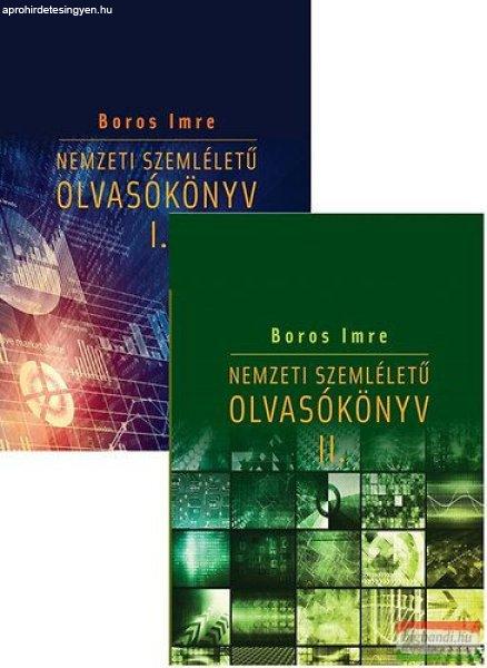 Boros Imre - Nemzeti szemléletű olvasókönyv I-II.