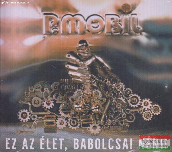 P. Mobil - Ez az élet, Babolcsai néni! CD