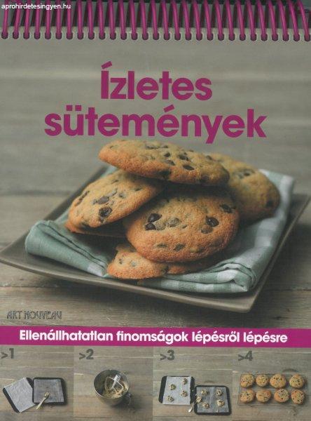 Ízletes sütemények /Spirálos/ - Ellenállhatatlan finomságok lépésről
lépésre 