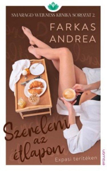 Farkas Andrea: Szerelem az étlapon