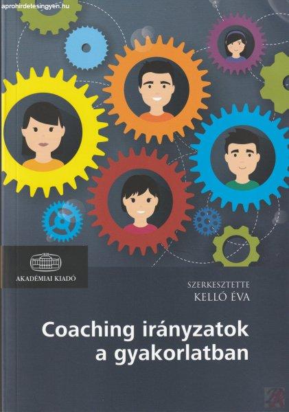 COACHING IRÁNYZATOK A GYAKORLATBAN