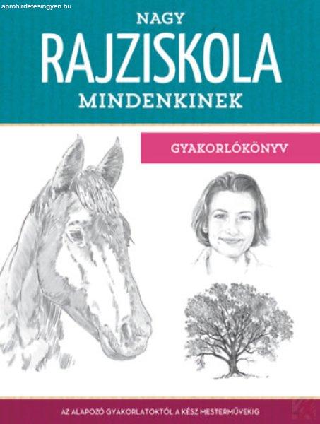 NAGY RAJZISKOLA MINDENKINEK 