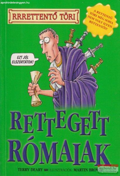 Terry Deary - Rettegett rómaiak