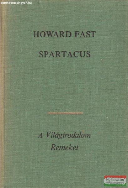 Howard Fast - Spartacus 