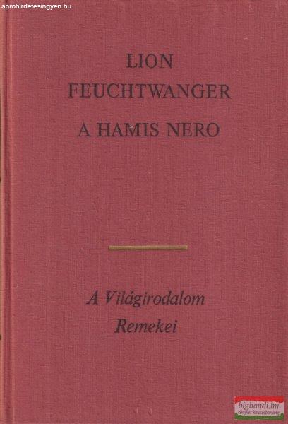 Lion Feuchtwanger - A hamis Nero