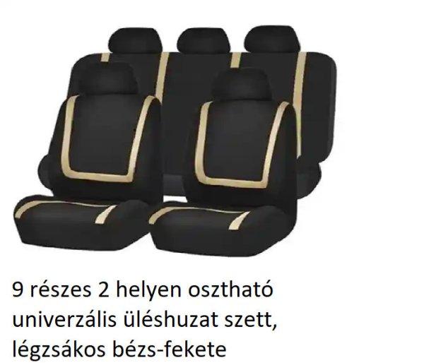 9 részes 2 helyen osztható univerzális üléshuzat szett, légzsákos
bézs-fekete 