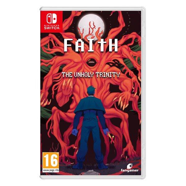 Faith: The Unholy Trinity - Switch