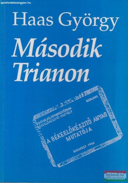 Haas György - Második Trianon