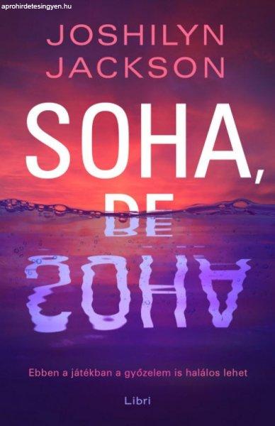 Soha, de soha